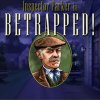 Betrapped!