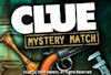 Clue Mystery Match