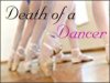 Death of a Dancer