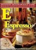 E is for Espresso