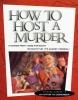 How To Host A Murder - An Affair To Dismember