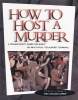 How To Host A Murder - The Chicago Caper