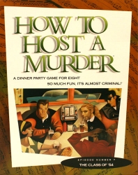 How To Host A Murder - The Class Of '54