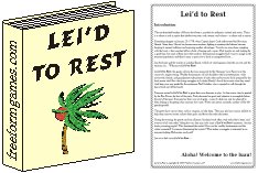 Lei'd to Rest