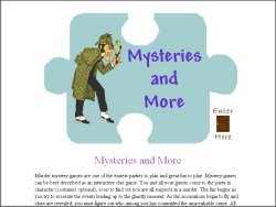Mysteries and More